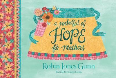 Pocketful of Hope for Mothers, A 1