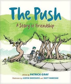 Patrick Gray - Push, The, Inbunden