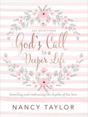bokomslag God's Call to a Deeper Life