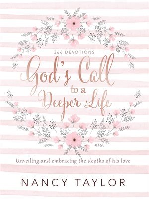 God's Call to a Deeper Life 1