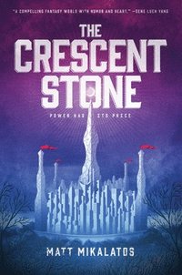 bokomslag Crescent Stone, The