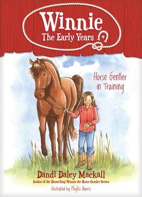 Dandi Daley Mackall - Horse Gentler in Training, Häftad