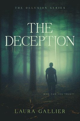 Deception, The