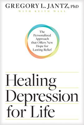 Healing Depression for Life 1