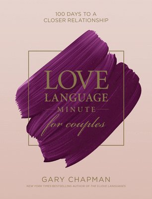 Gary D. Chapman - Love Language Minute for Couples, Inbunden