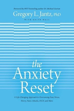 bokomslag Anxiety Reset, The