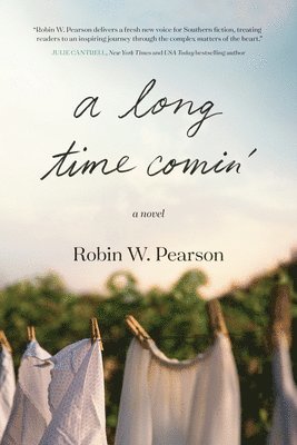 Robin W. Pearson - Long Time Comin', Häftad