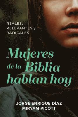 bokomslag Mujeres de la Biblia hablan hoy