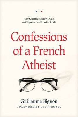 bokomslag Confessions of a French Atheist