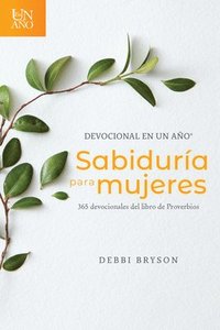 bokomslag Devocional En Un Ano -- Sabiduria Para Mujeres