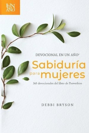 bokomslag Devocional En Un Ano -- Sabiduria Para Mujeres