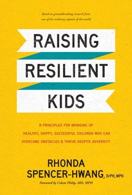 Raising Resilient Kids 1