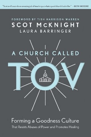 Scot McKnight - Church Called Tov, Inbunden