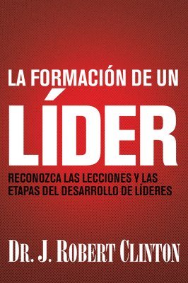 bokomslag La formacion de un lider