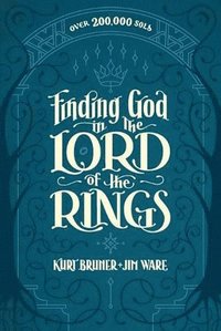 bokomslag Finding God in The Lord of the Rings