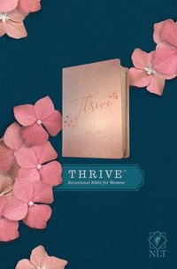 bokomslag NLT THRIVE Devotional Bible for Women, Rose Metallic