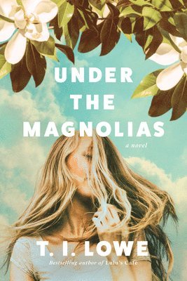 Under the Magnolias 1