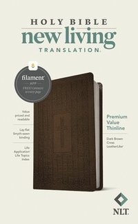 bokomslag NLT Premium Value Thinline Bible, Filament-Enabled Edition (Leatherlike, Dark Brown Cross)