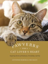 bokomslag Pawverbs for a Cat Lover's Heart