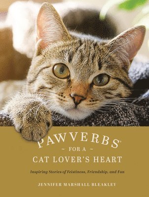 Pawverbs for a Cat Lover's Heart 1