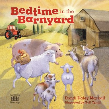 bokomslag Bedtime in the Barnyard