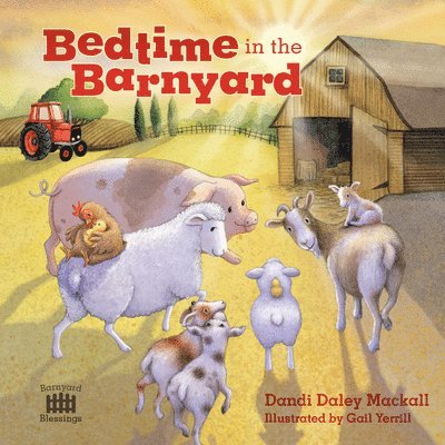 Bedtime in the Barnyard 1