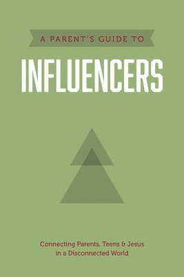 bokomslag Parent's Guide to Influencers, A