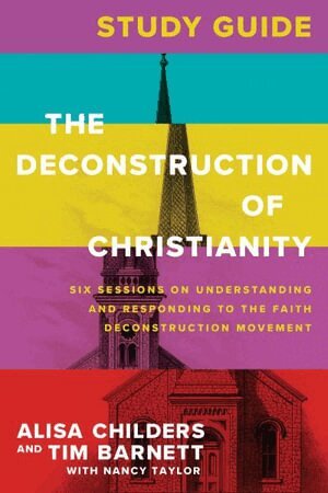 Alisa Childers - Deconstruction of Christianity Study Guide, The, Häftad. Tillgänglighet: Lägg i varukorg