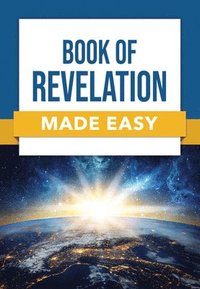 bokomslag Book of Revelation Made Easy