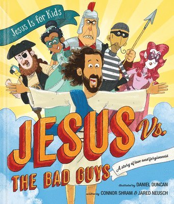 bokomslag Jesus vs. the Bad Guys