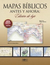 bokomslag Mapas Bíblicos Antes Y Ahora: Edición de Lujo: Edición Nueva Y Ampliada