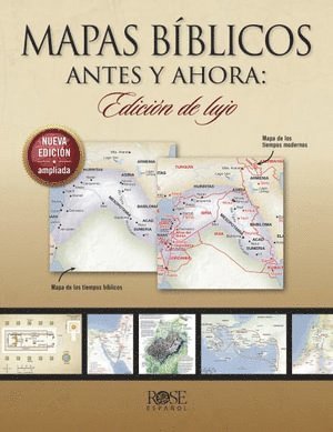 Rose Publishing - Mapas Biblicos Antes Y Ahora, Häftad