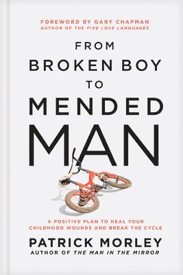 From Broken Boy to Mended Man 1