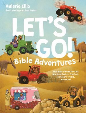 Valerie Ellis - Let's Go! Bible Adventures, Inbunden
