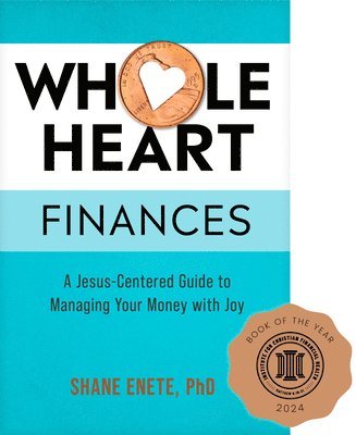 bokomslag Whole Heart Finances