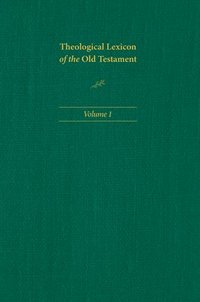 bokomslag Theological Lexicon of the Old Testament: Volume 1