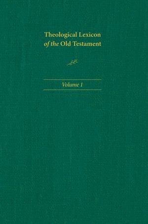 Theological Lexicon of the Old Testament
