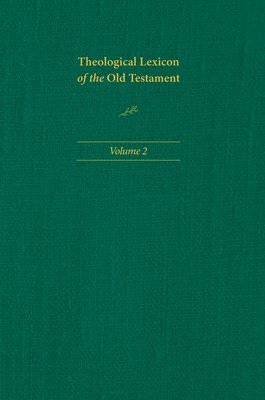 bokomslag Theological Lexicon of the Old Testament: Volume 2