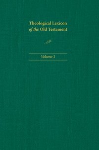 bokomslag Theological Lexicon of the Old Testament: Volume 3