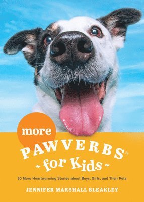 More Pawverbs for Kids 1