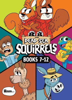 The Dead Sea Squirrels 6-Pack Books 7-12 1