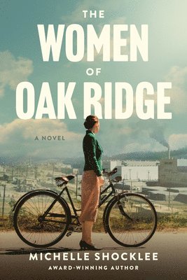 bokomslag Women of Oak Ridge, The