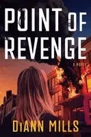Diann Mills - Point of Revenge, Häftad. Tillgänglighet: Kommande
