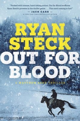 Ryan Steck - Out for Blood, Häftad
