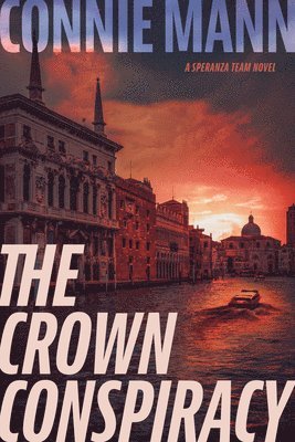 Crown Conspiracy, The 1