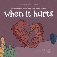 bokomslag When It Hurts