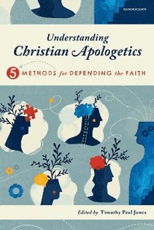 Timothy Paul Jones, Timothy Paul Jones - Understanding Christian Apologetics, Häftad