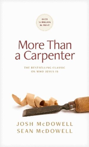 Josh McDowell - More Than a Carpenter, Häftad