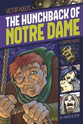 Graphic Revolve Common Core Editions Hunchback of Notre Dame