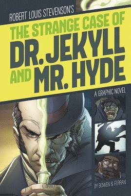 Graphic Revolve Common Core Editions Strange Case of Dr. Jekyll and Mr. Hyde 1